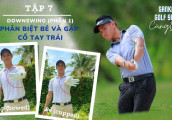 Gankas Golf Swing Cùng Quân l Tập 7: Sự khác nhau giữa BẺ và GẬP cổ tay trái l HLV Trương Chí Quân