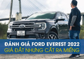 Đánh giá Ford Everest 2022, thay đổi để tăng doanh số
