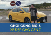 Chơi cùng MG 5, chiếc xe đẹp cho thế hệ GenZ