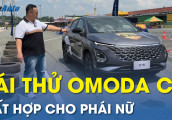 Lái thử mẫu SUV đô thị - Omoda C5, phù hợp cho phái nữ