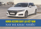 Honda Accord quay lại Việt Nam‎: nay đã khác nhiều